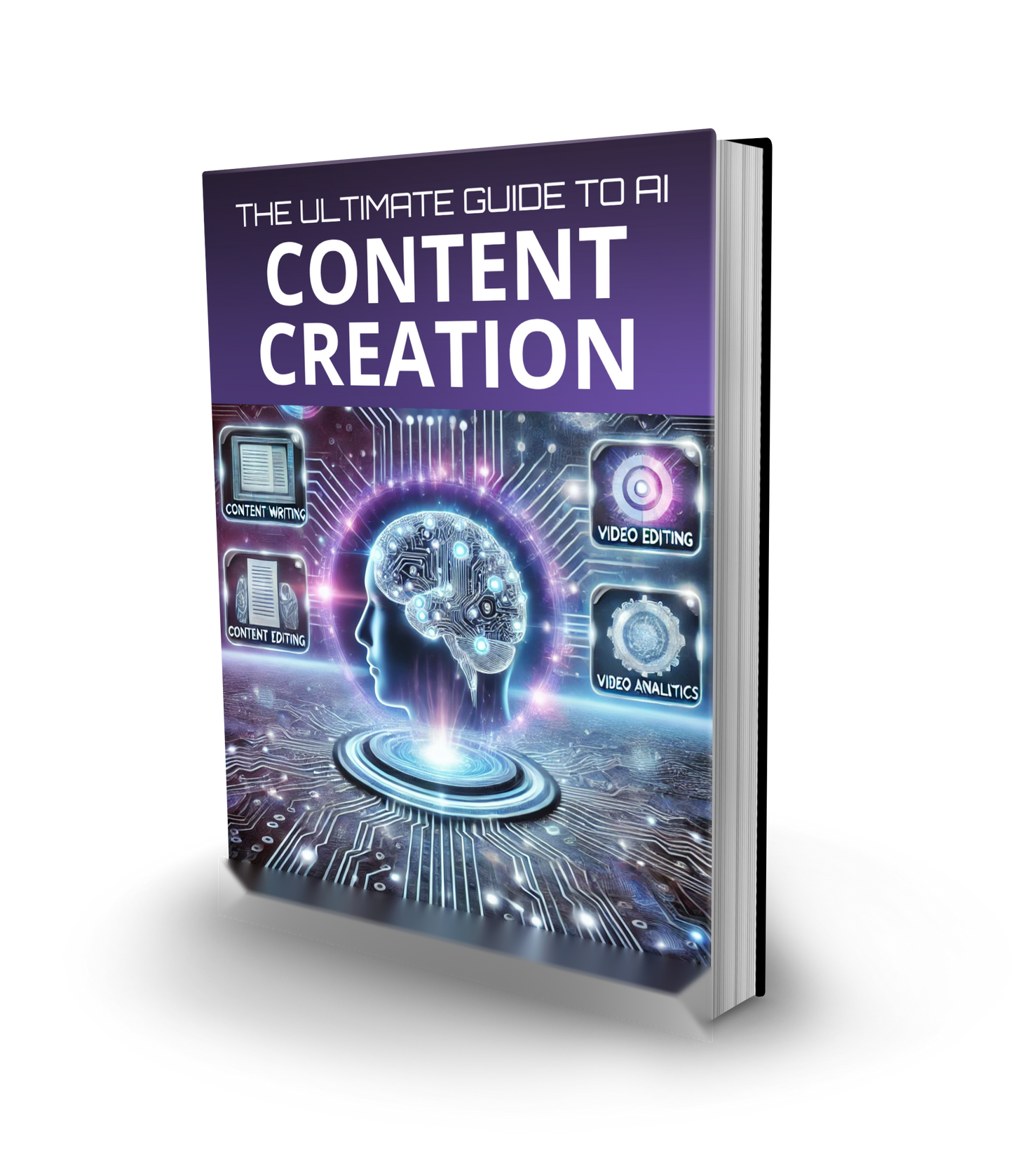 The Ultimate Guide to AI Content Creation