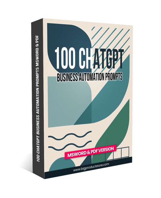 100 ChatGPT Business Automation Prompts MsWord and PDF