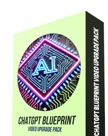 ChatGPT Blueprint Video Upgrade Pack