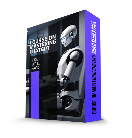 Course on Mastering ChatGPT Video Series Pack